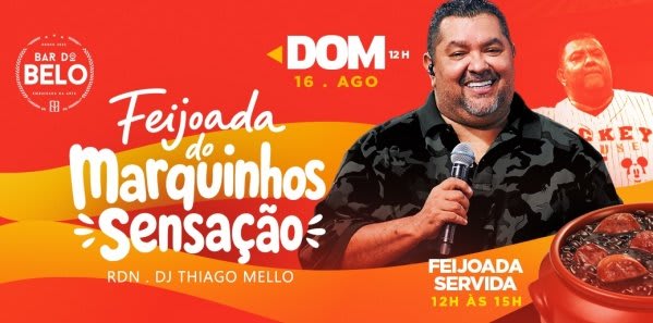 Bar do Belo Apresenta: Feijoada do Marquinhos Sensação