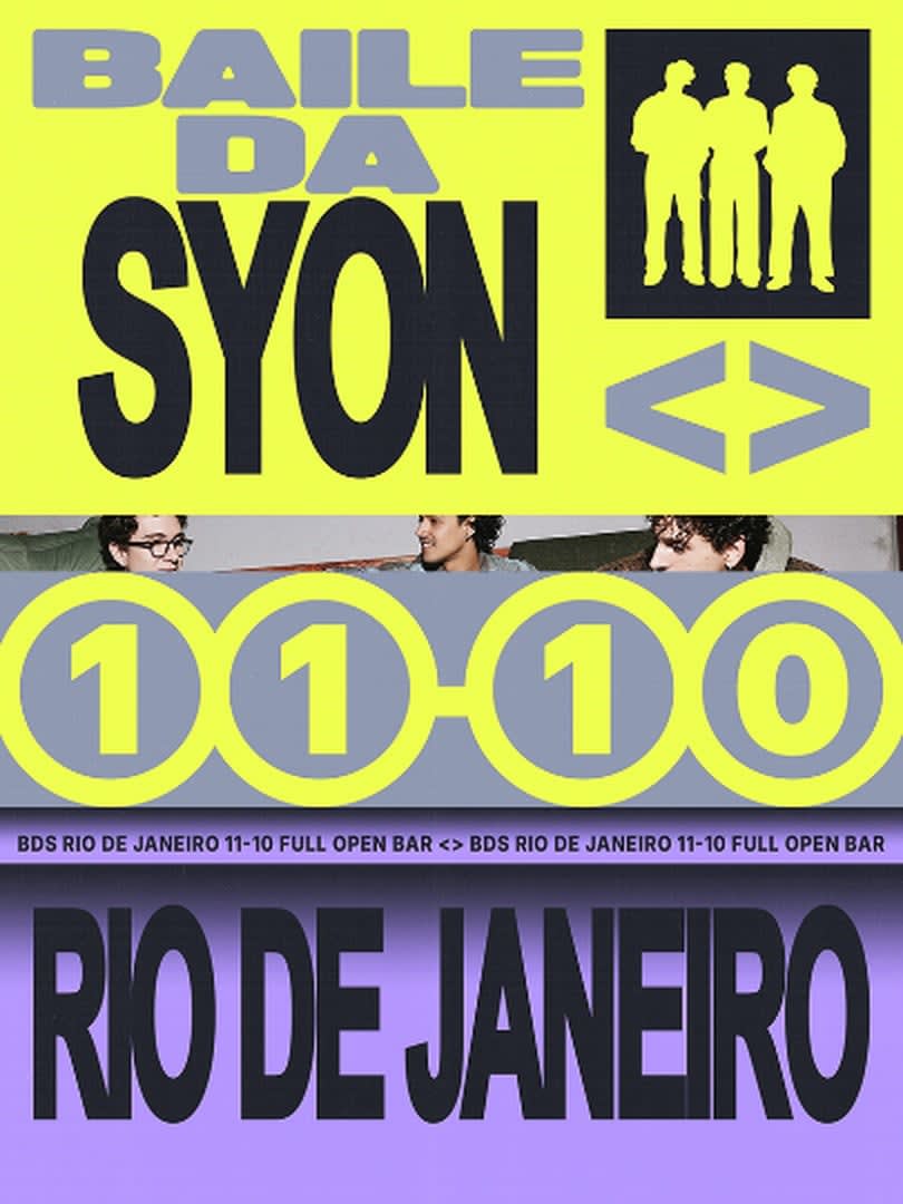 Baile da Syon Rio de Janeiro - Full Open Bar | 11•10