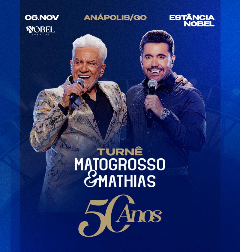 Mato Grosso e Mathias 50 Anos
