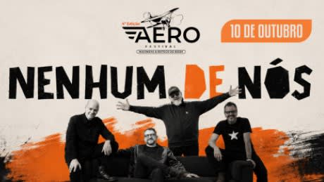 Aero Festival Maisnova e Boteco do Bode 4ª Edição - Show Nacional com Nenhum de Nós