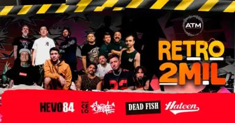 Retrô 2 Mil com Dead Fish, Hevo84, Marcelo Strike e Hateen