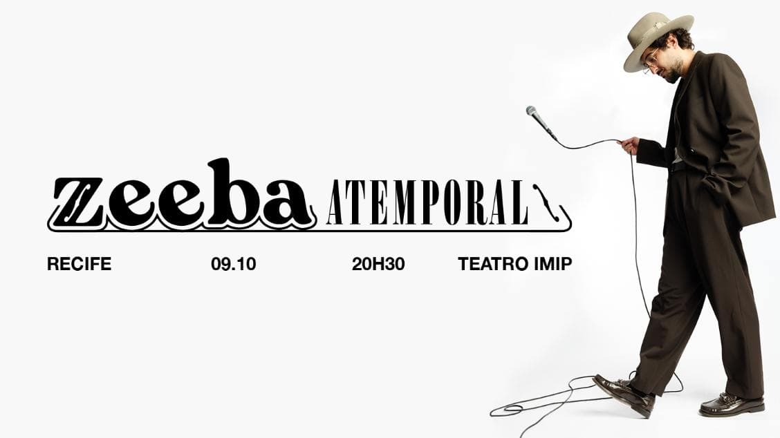 Zeeba Atemporal - Recife