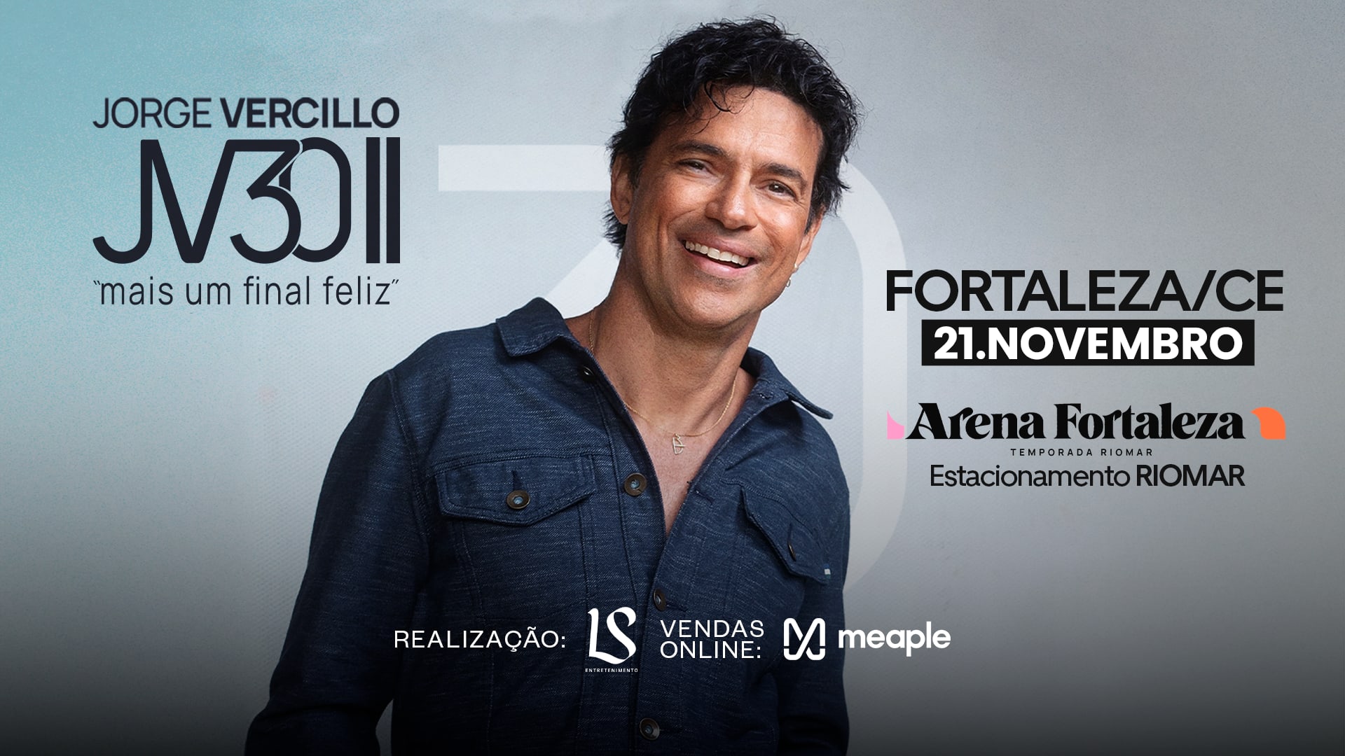 Jorge Vercillo em Fortaleza: Jv30 II na Arena Fortaleza