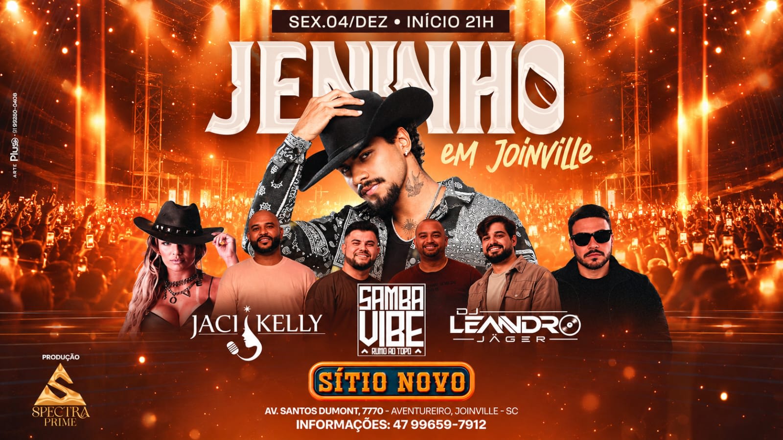 Jeninho em Joinville
