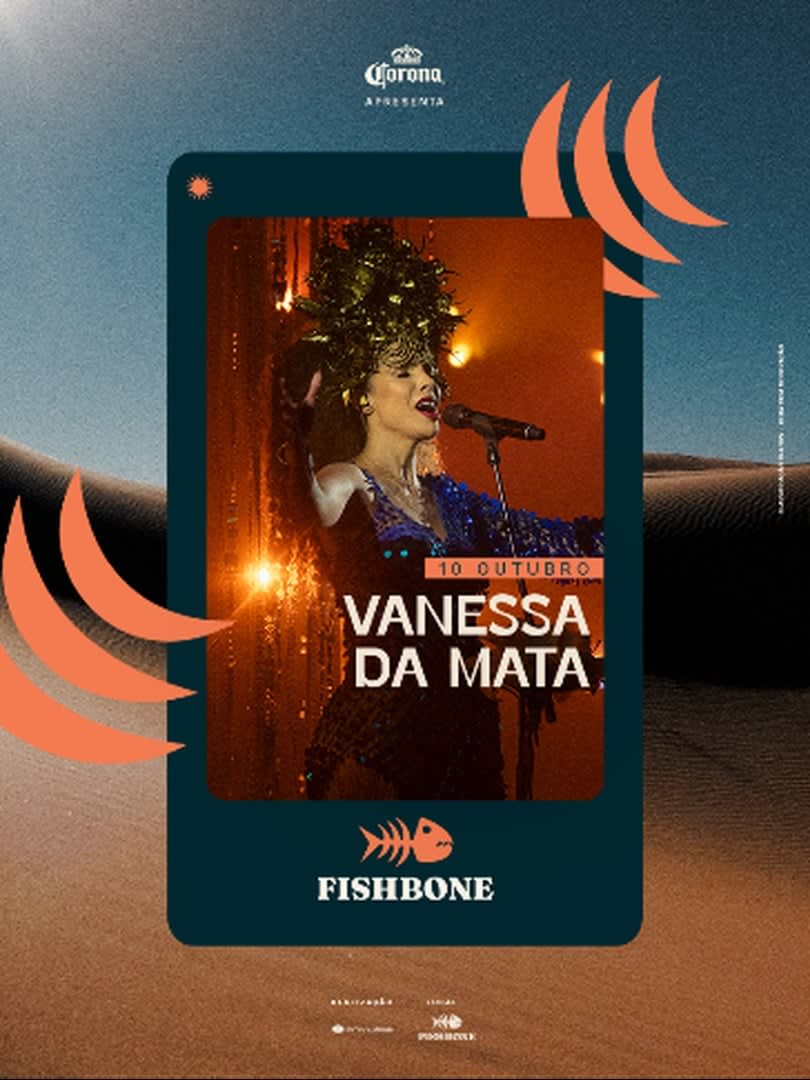 VANESSA DA MATA no Fishbone