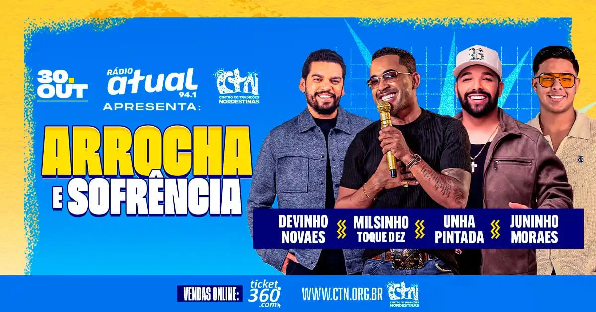 Arrocha e Sofrência com Toque Dez, Unha Pintada, Devinho Novaes e Juninho Moraes