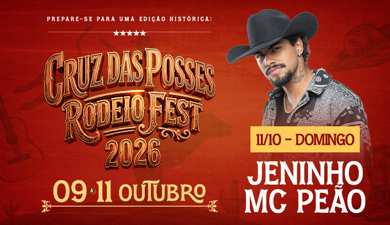 Jeninho MC Peão - Cruz das Posses Rodeio Fest 2026