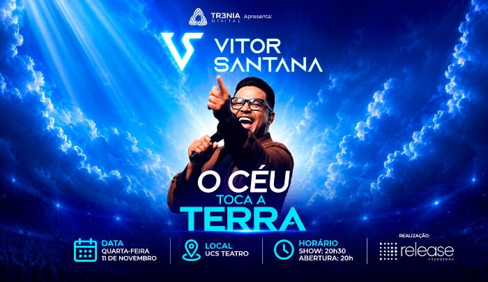 O Céu Toca a Terra - Vitor Santana em Caxias do Sul