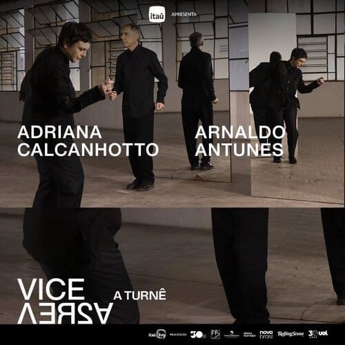 Vice-Versa | Arnaldo Antunes e Adriana Calcanhotto