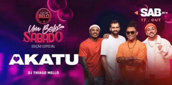 Um Belo Sábado Apresenta: Akatu