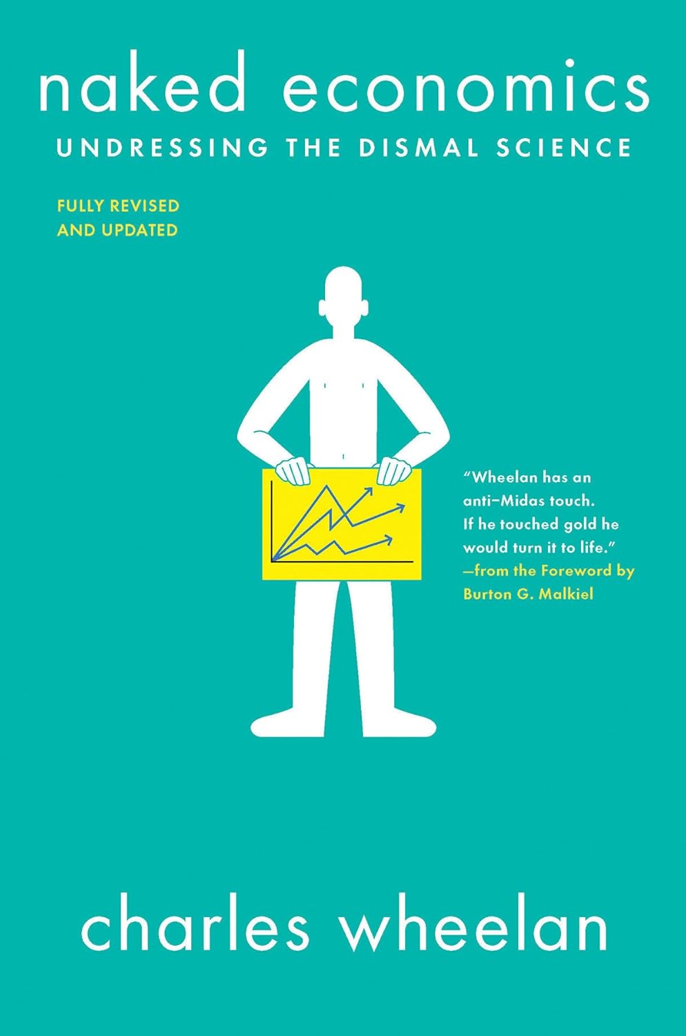 Naked Economics: Undressing the Dismal Science thumbnail