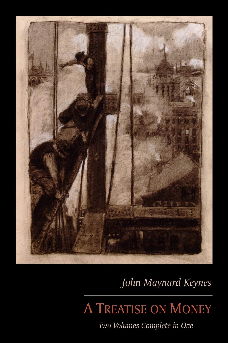 A Treatise on Money: Two Volumes Complete in One thumbnail