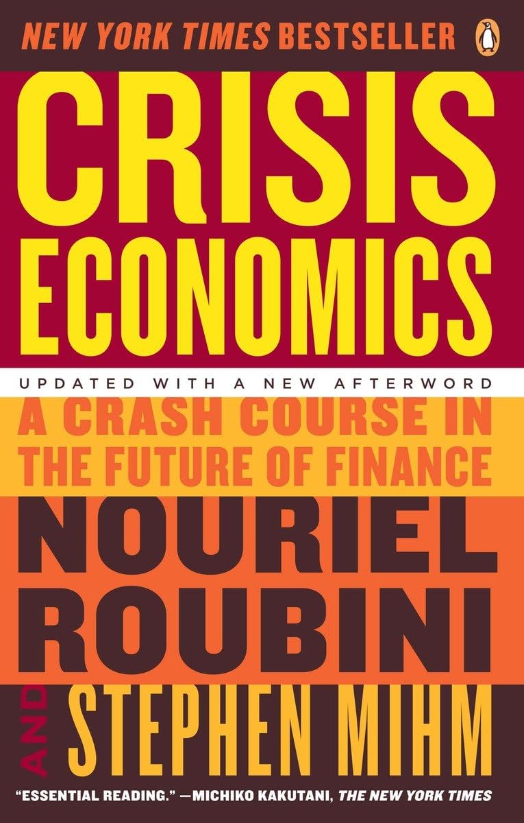 Crisis Economics: A Crash Course in the Future of Finance thumbnail