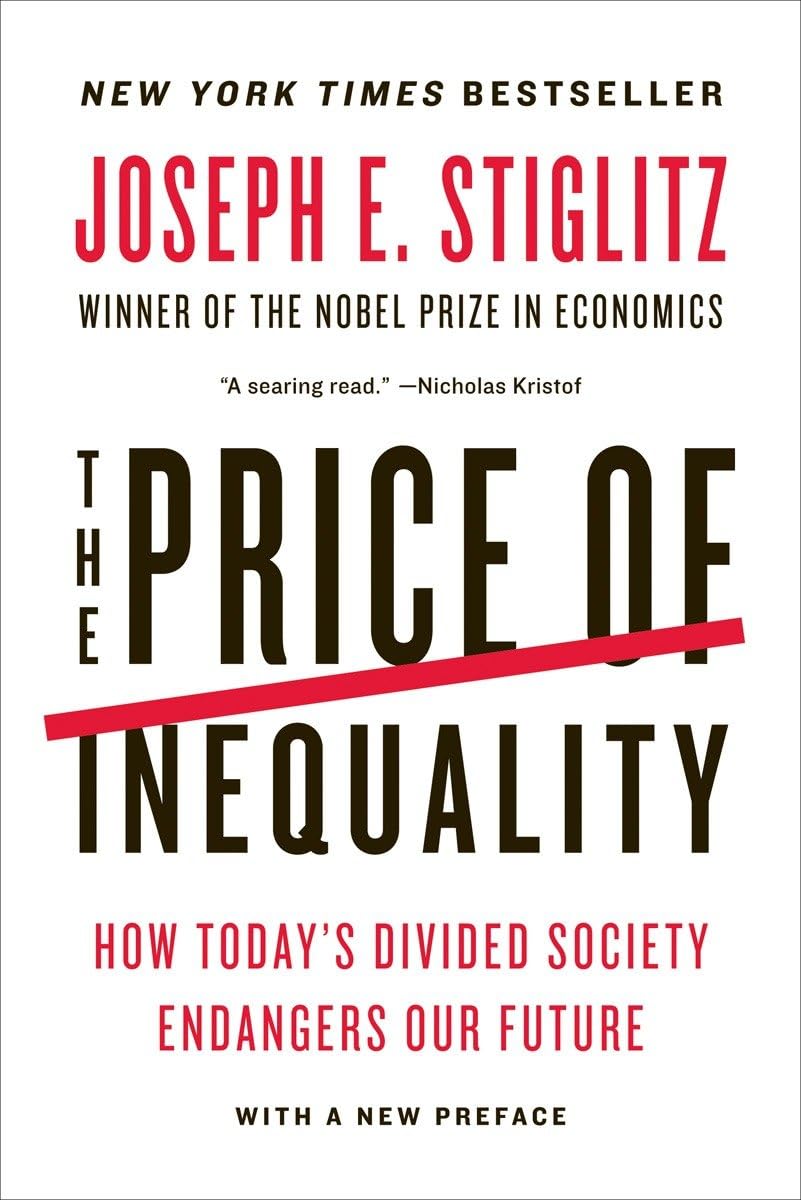 The Price of Inequality: How Today's Divided Society Endangers Our Future thumbnail