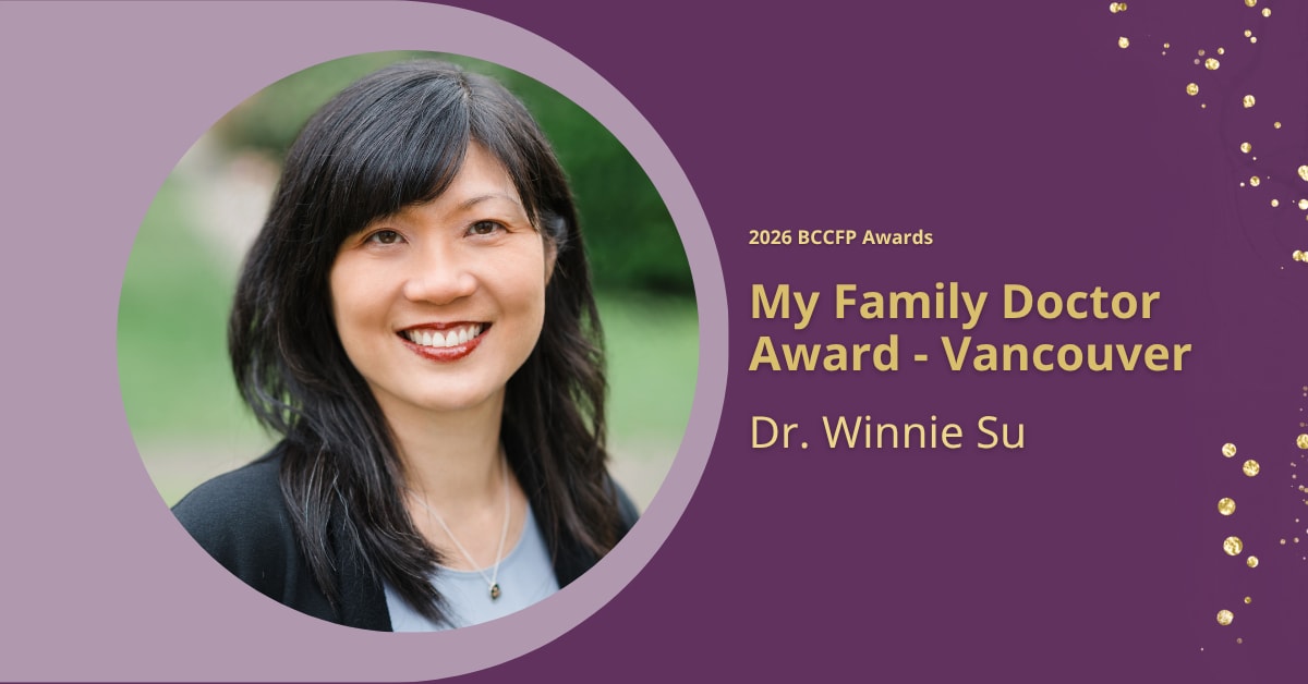 My Family Doctor Award: Dr. Winnie Su (Vancouver)