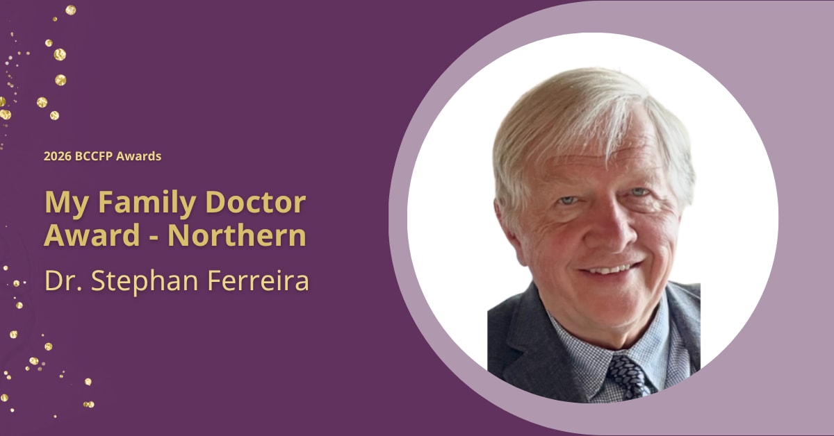 My Family Doctor Award: Dr. Stephan Ferriera