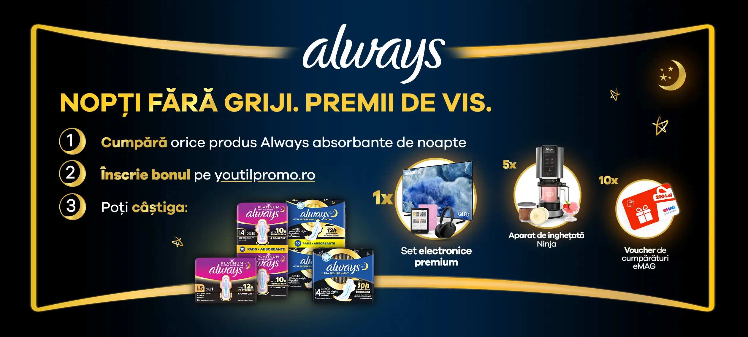 Concurs Concurs Always - Cumpără și câștigă un set electronic de 6.566 lei (până pe 30...