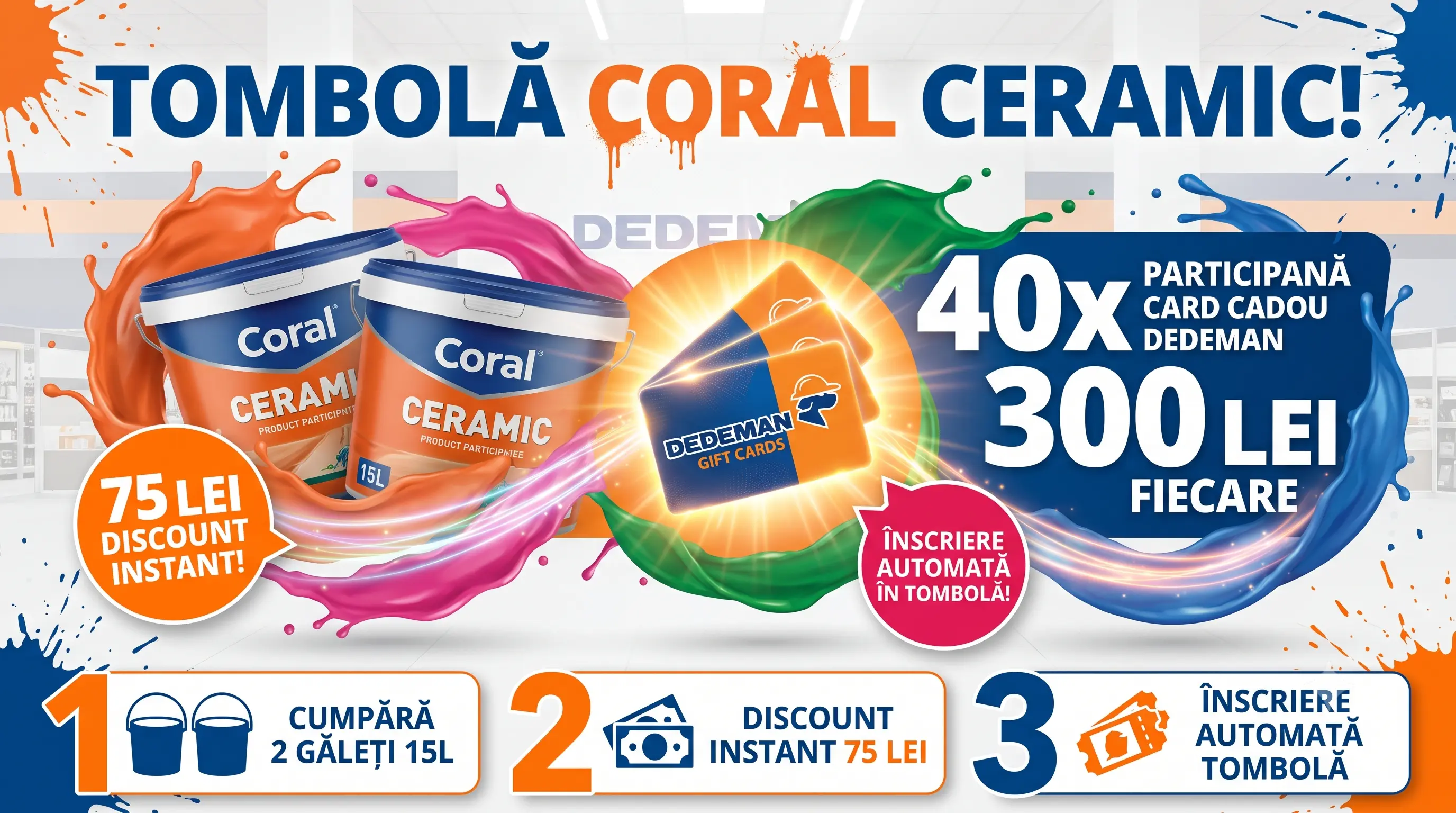 Concurs Dedeman: Cumpără 2 găleți Coral Ceramic și câștigă carduri cadou (până pe 31...