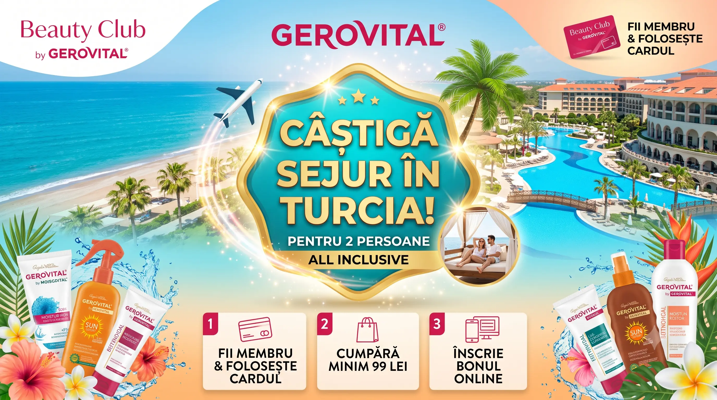 Concurs Gerovital: Cumpără și câștigă un sejur în Turcia pentru 2 persoane (până pe 25...