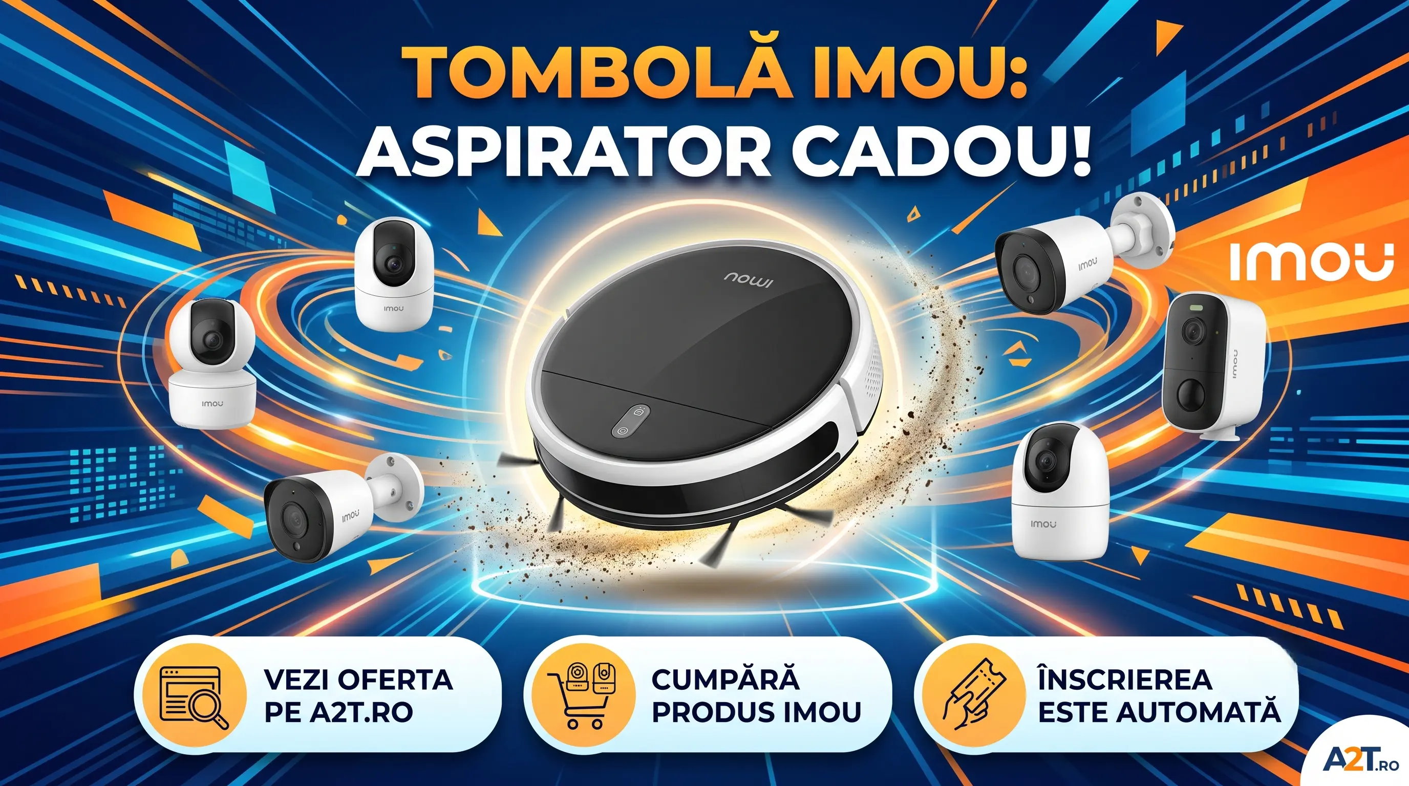 Concurs A2T - Cumpără Imou și câștigă aspirator robot (până pe 31 august) - Concursier