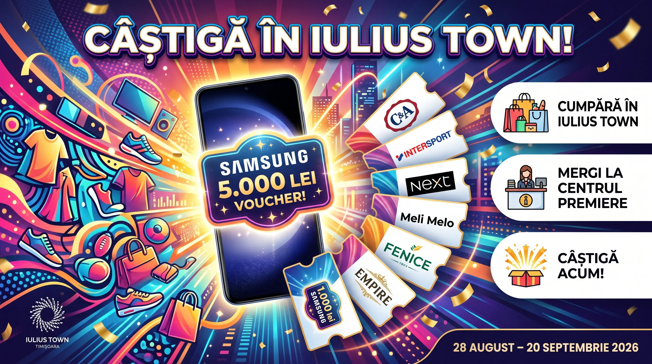 Concurs Iulius Town Timișoara: Cumpără și câștigă Vouchere Samsung (până pe 20 septembrie)...