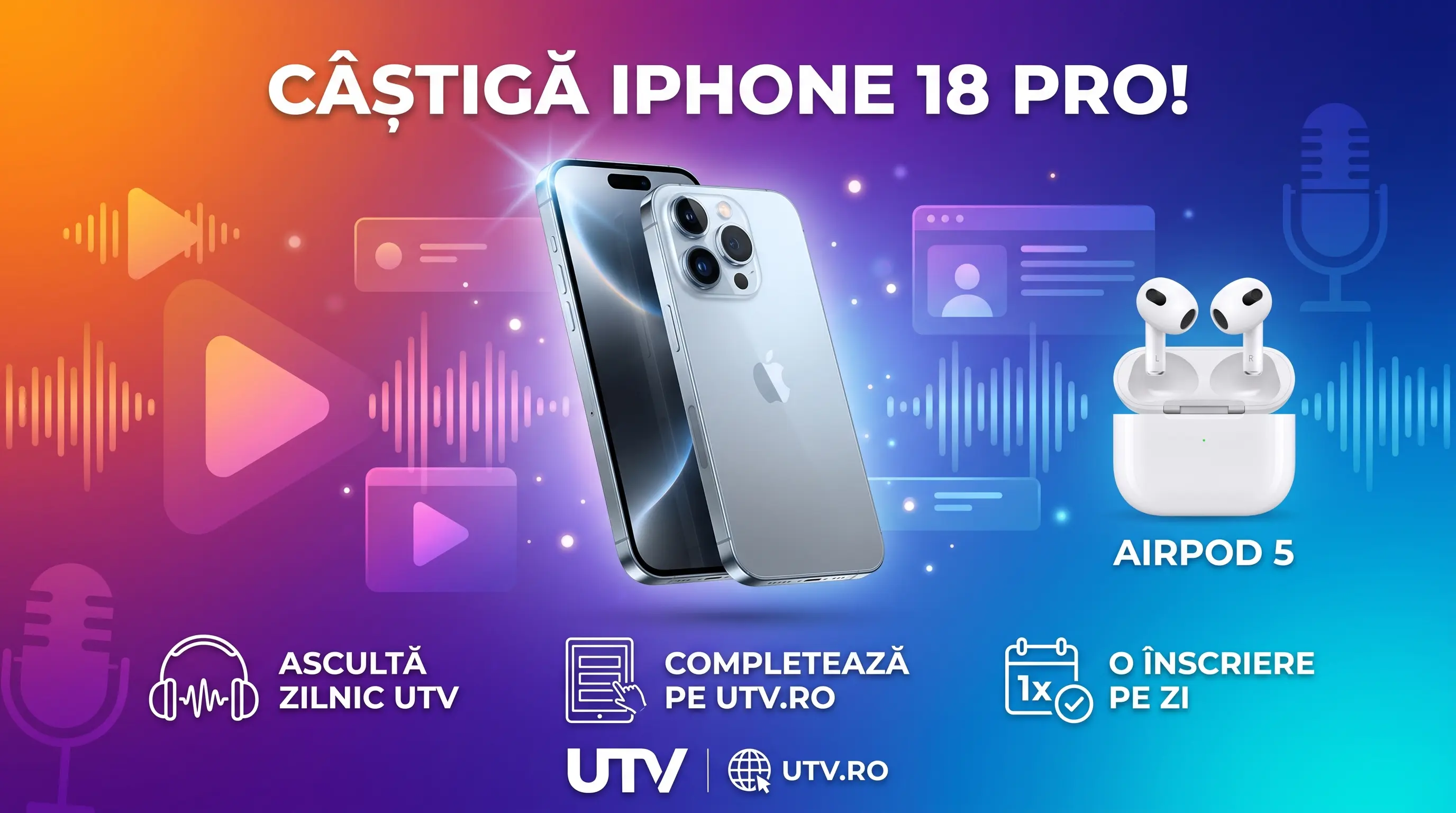Concurs UTV Câștigă iPhone 18 Pro și AirPods 5 (până pe 25 Octombrie) - Concurs Gratuit |...