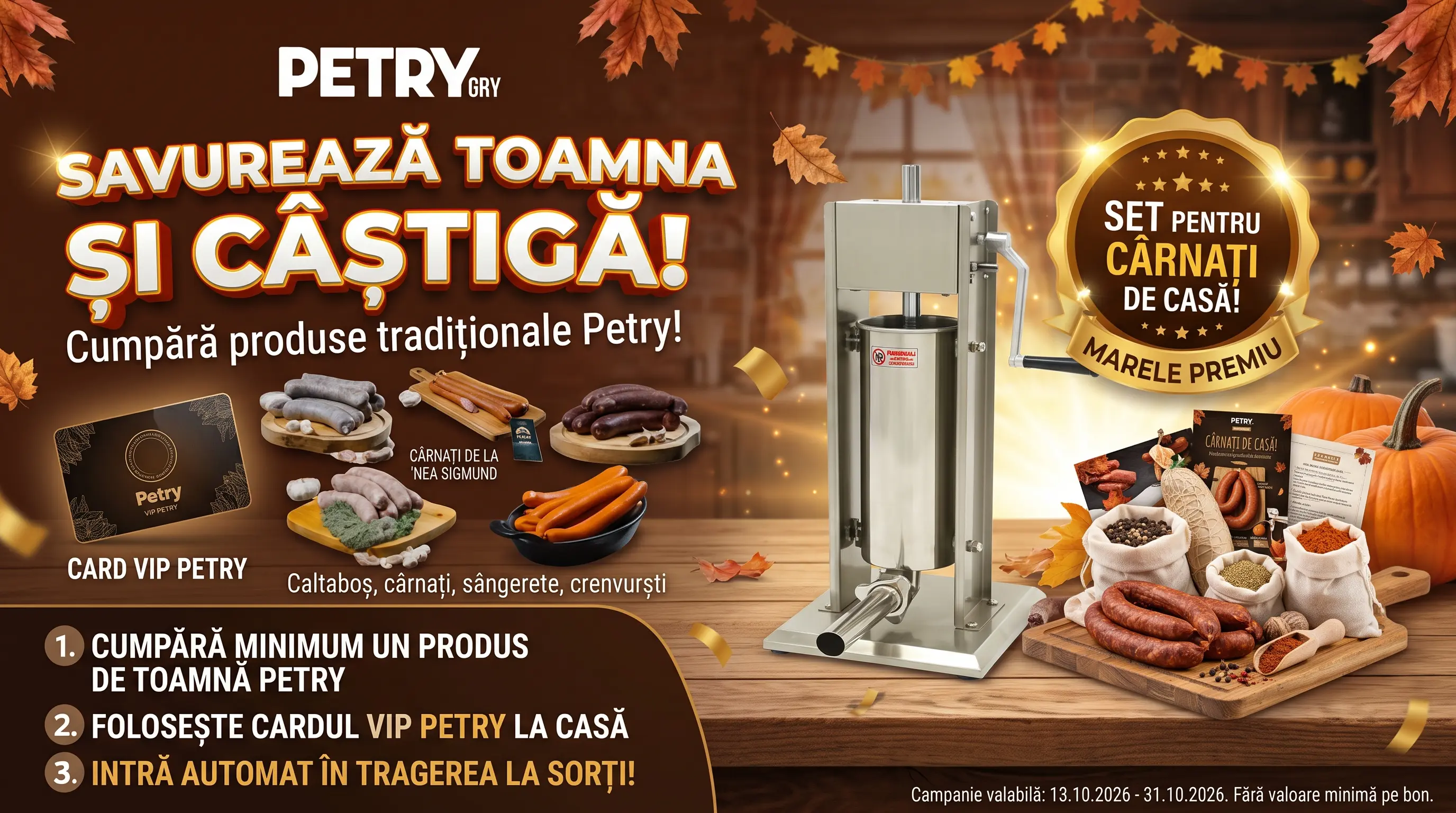Concurs Petry - Cumpără produse de toamnă și câștigă un set pentru cârnați de casă (până pe...