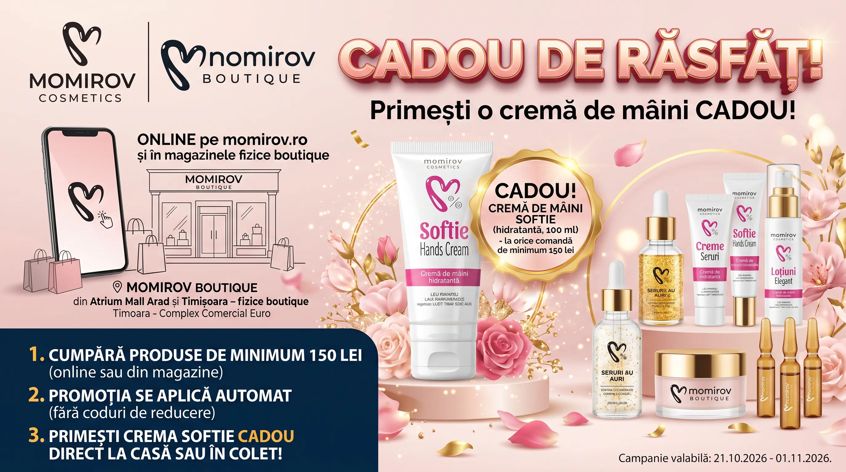 Concurs Momirov Boutique: Cumpără și primești Softie cremă hidratantă (până pe 1 noiembrie)...