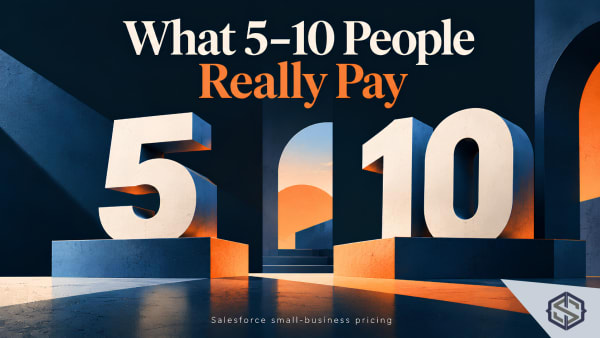 What a 5 to 10 person team really pays for Salesforce