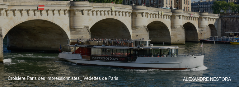 Croisière Paris des Impressionnistes_ Vedettes de Paris