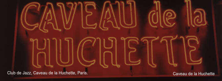 Club de Jazz, Caveau de la Huchette, Paris.