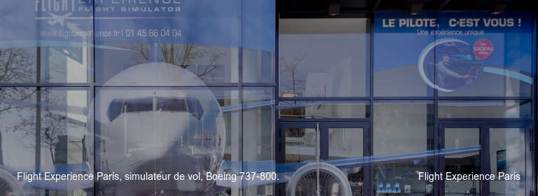 Flight Experience Paris, simulateur de vol, Boeing 737-800.