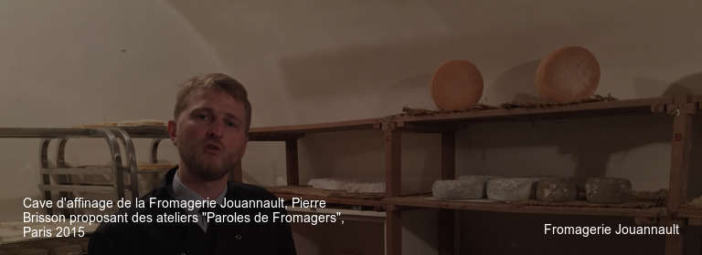 Cave d'affinage de la Fromagerie Jouannault, Pierre Brisson proposant des ateliers "Paroles de Fromagers", Paris 2015