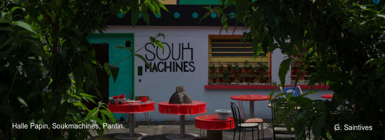 Halle Papin, Soukmachines, Pantin.