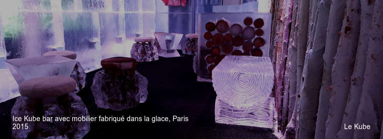 Ice Kube bar avec mobilier fabriqué dans la glace, Paris 2015 Le Kube