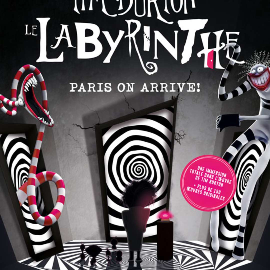 Exposition Tim Burton, le Labyrinthe Billet Premium VisitParisRegion