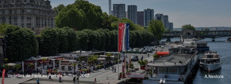 Vedettes de Paris au Port de Suffren, 2017.
