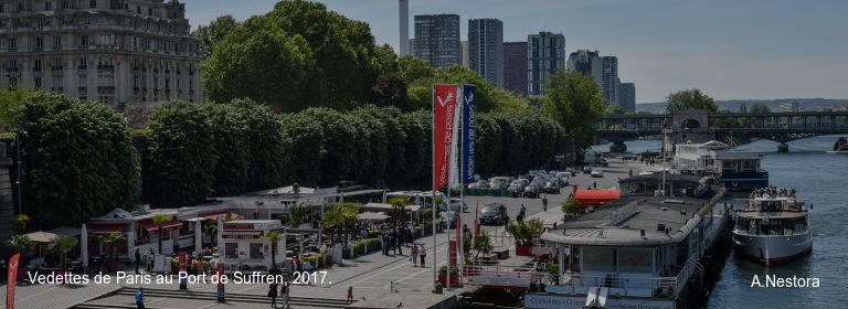 Vedettes de Paris au Port de Suffren, 2017. A.Nestora
