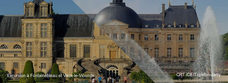 Excursion à Fontainebleau et Vaux-le-Vicomte