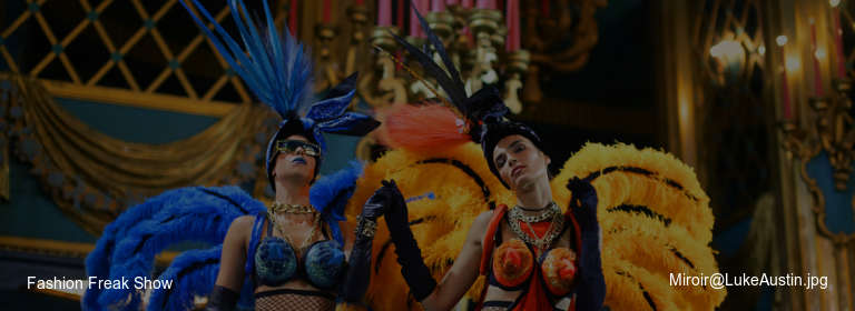 Fashion Freak Show Miroir@LukeAustin.jpg