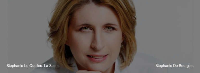 Stephanie Le Quellec. La Scene