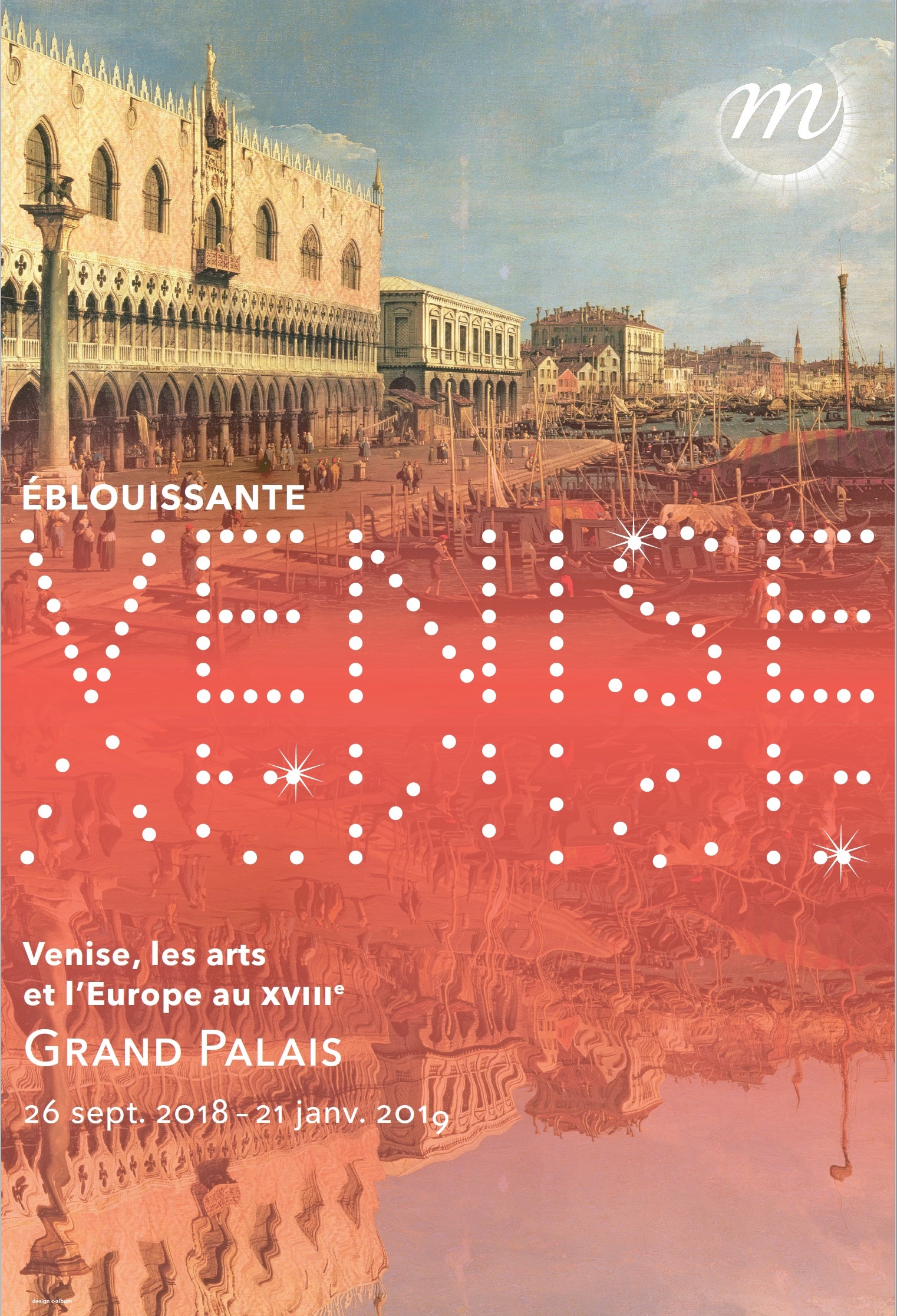 Éblouissante Venise Réunion des musées nationaux - Grand Palais 2018