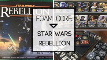 Preview image for Foam Core: Star Wars Rebellion