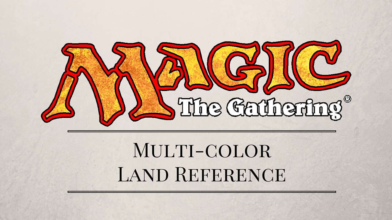 Preview image for Magic the Gathering Multi-color Land Reference