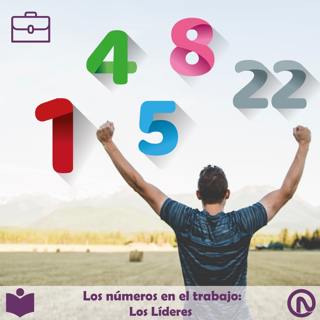 Los números en el trabajo: Los Líderes (números 1, 4, 5, 8 y 22)