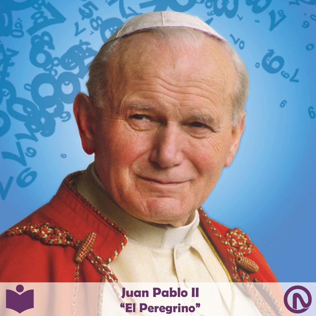 Juan Pablo II - “El Peregrino”