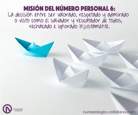 ¿Qué misión debe lograr cada número personal? - Misión Número Personal 6