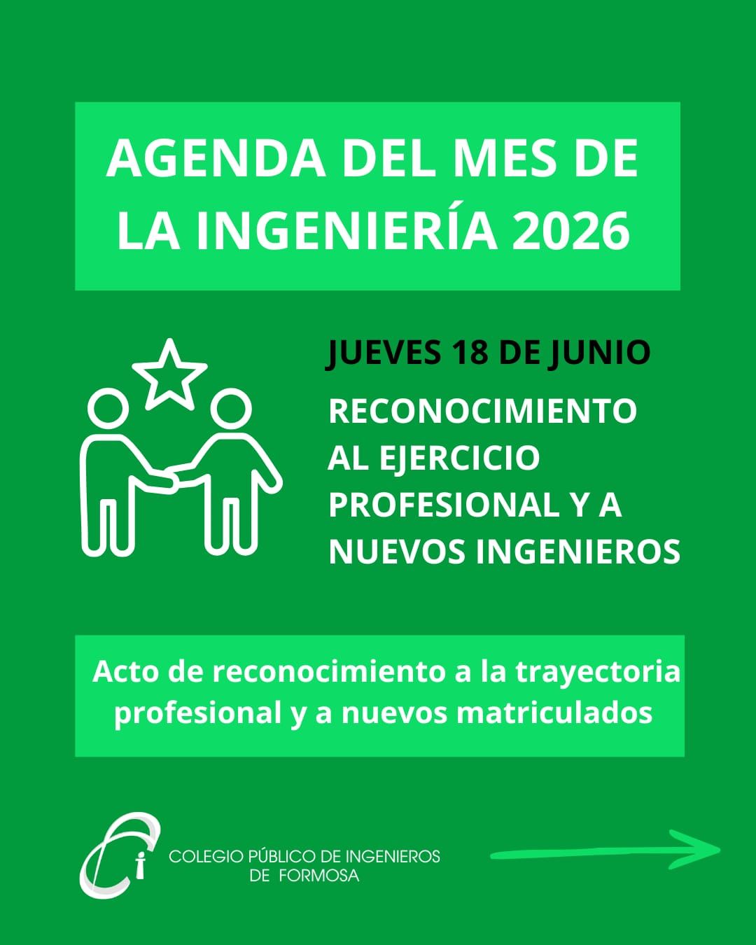 Reconocimiento al Ejercicio Profesional y a los Nuevos Ingenieros 
