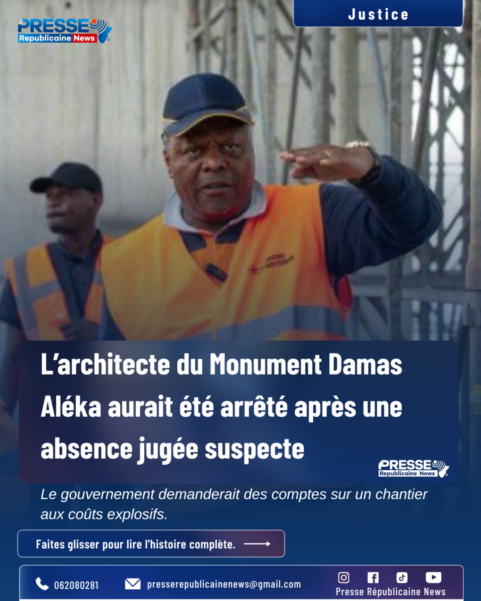 Erick Mauro aurait été interpellé : le Monument Damas Aléka deviendrait un gouffre à 8,5 milliards