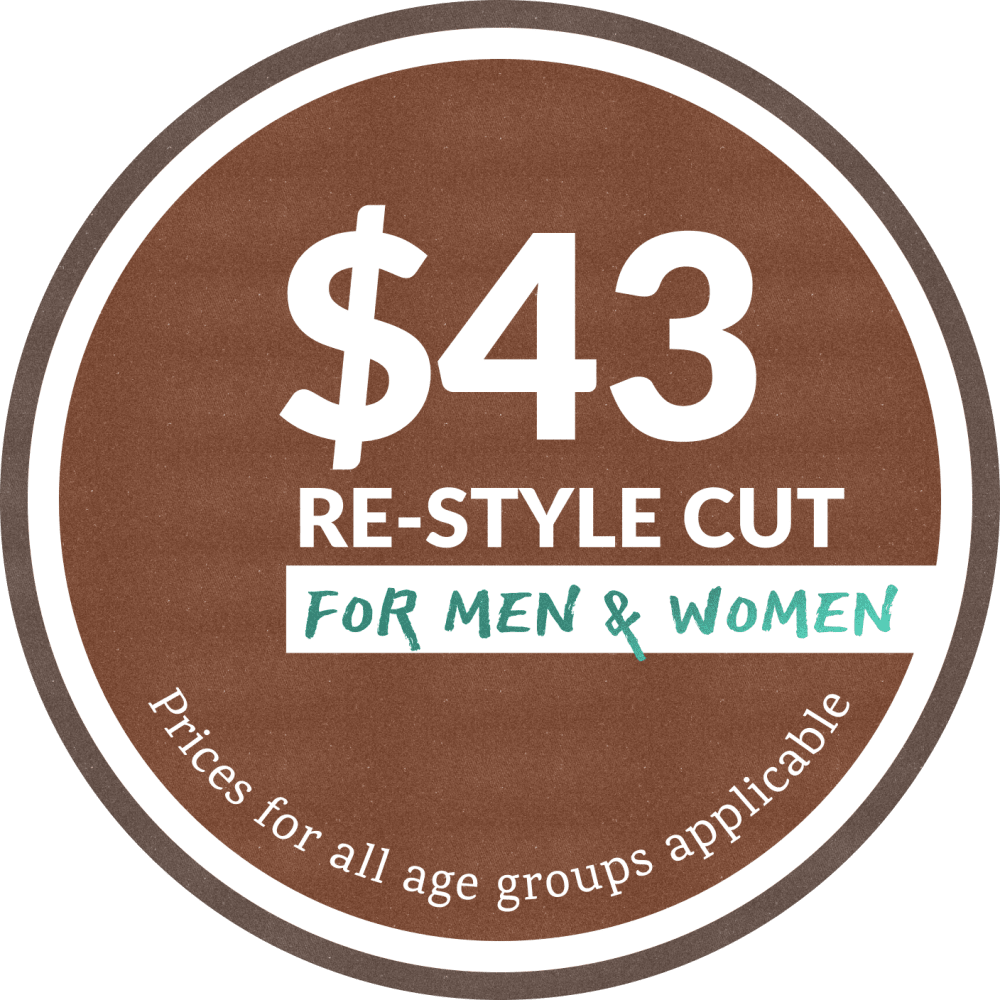 $43 re-style cut — just come through